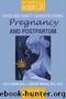 Mood and Anxiety Disorders During Pregnancy and Postpartum by Lee S. Cohen; Ruta Nonacs