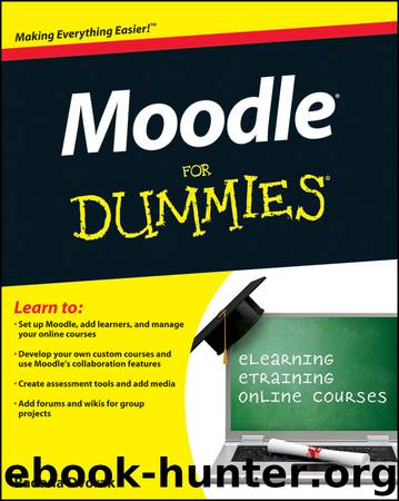 Moodle For Dummies by Radana Dvorak