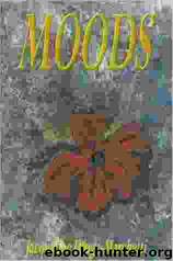 Moods by Jacqueline Druga