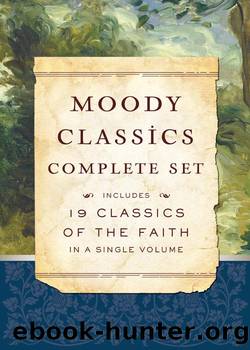 Moody Classics Complete Set by St. Augustine