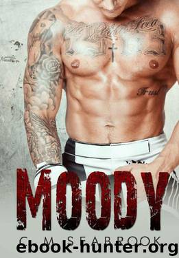 Moody: A Bad Boy Sports Romance by C.M. Seabrook