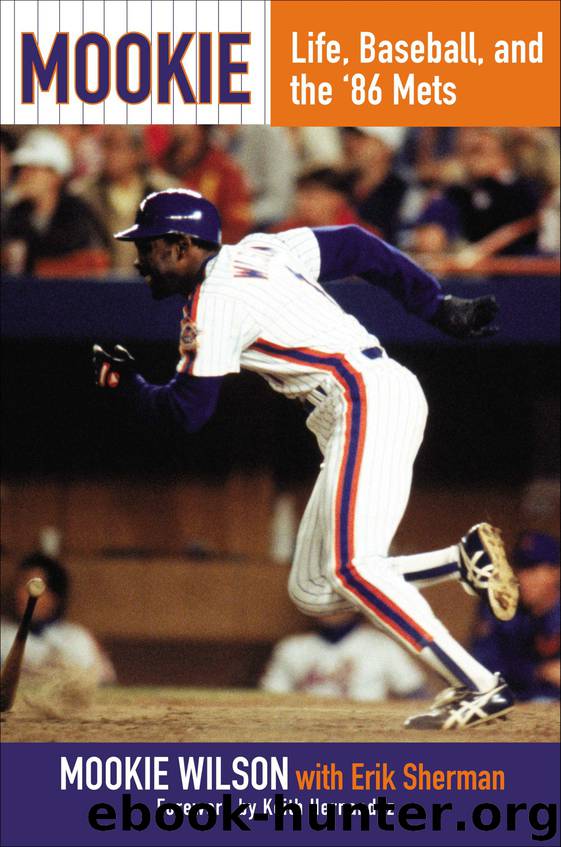 Mookie by Mookie Wilson