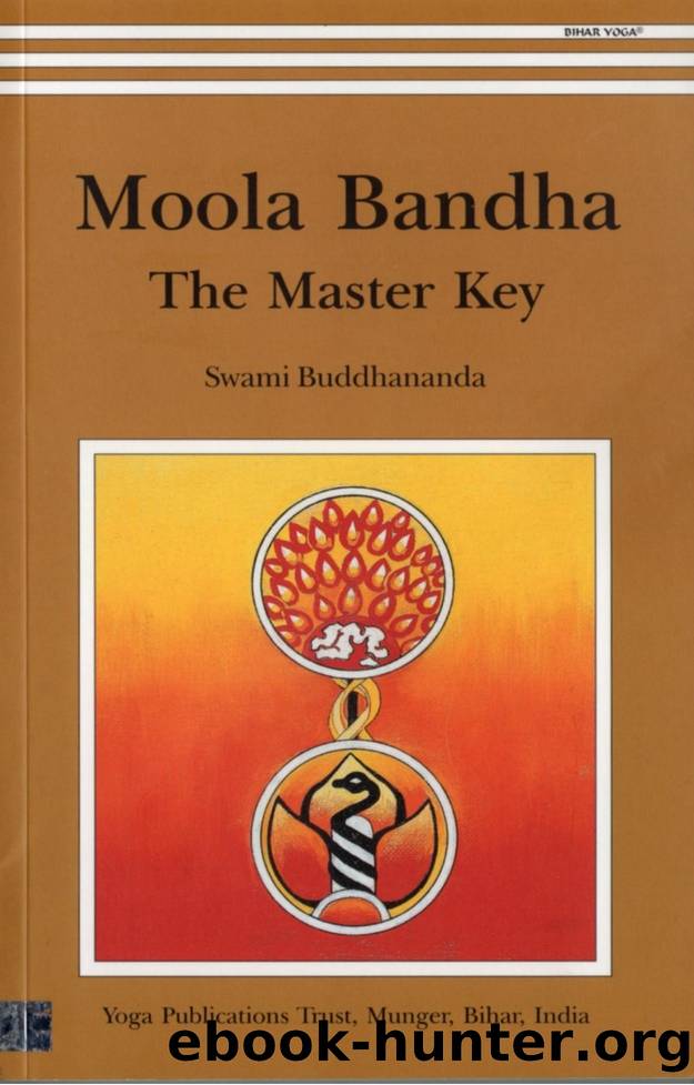Moola Bandha, The Master Key by Unknown