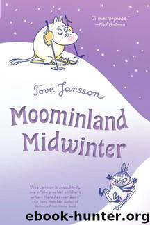 Moominland Midwinter by Tove Jansson