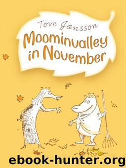 Moominvalley in November by Tove Jansson