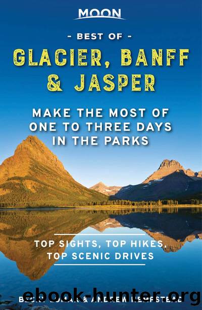 Moon Best of Glacier, Banff & Jasper by Andrew Hempstead