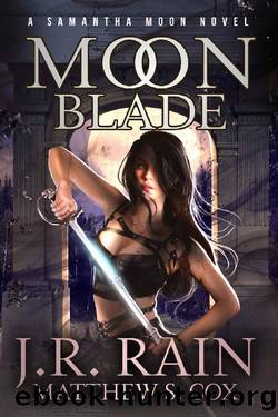 Moon Blade (Vampire for Hire Book 25) by J.R. Rain & Matthew S. Cox