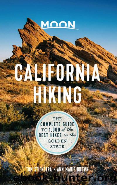 Moon California Hiking by Tom Stienstra & Ann Marie Brown