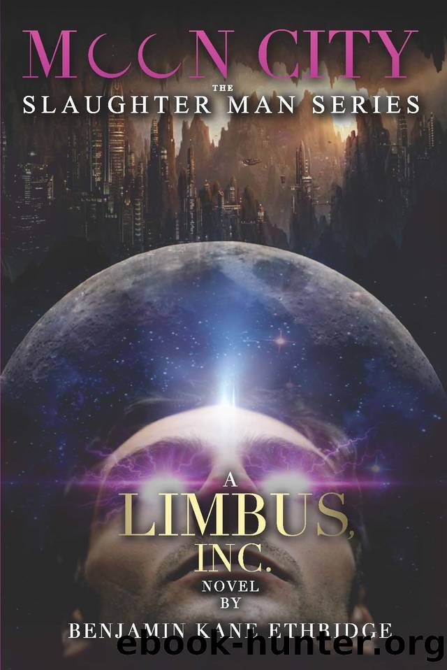 Moon City_A Limbus, Inc. Novel by Benjamin Kane Ethridge