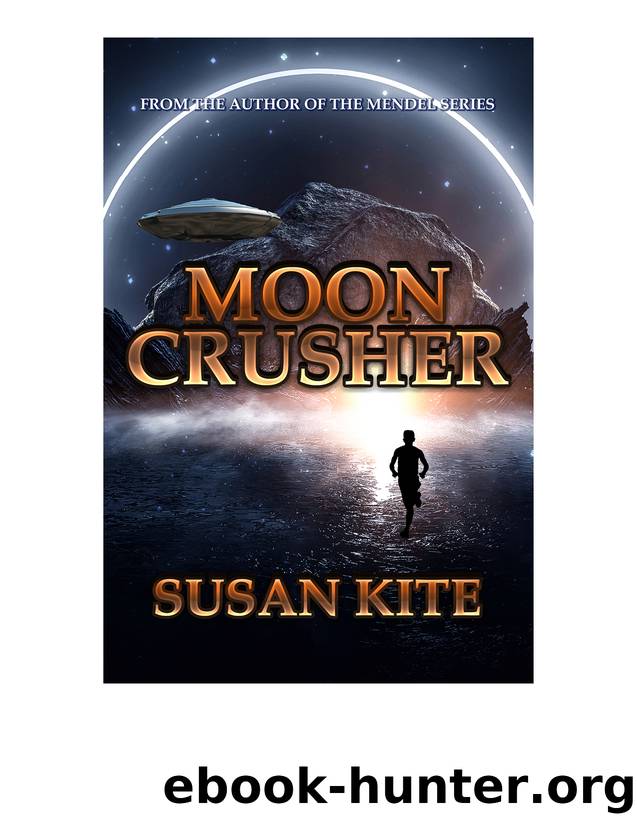 Moon Crusher by Susan Kite
