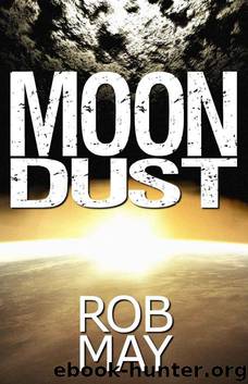 Moon Dust (Alien Disaster Trilogy, Book 2) by May Rob