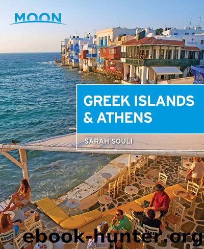 Moon Greek Islands & Athens by Moon Travel Guides