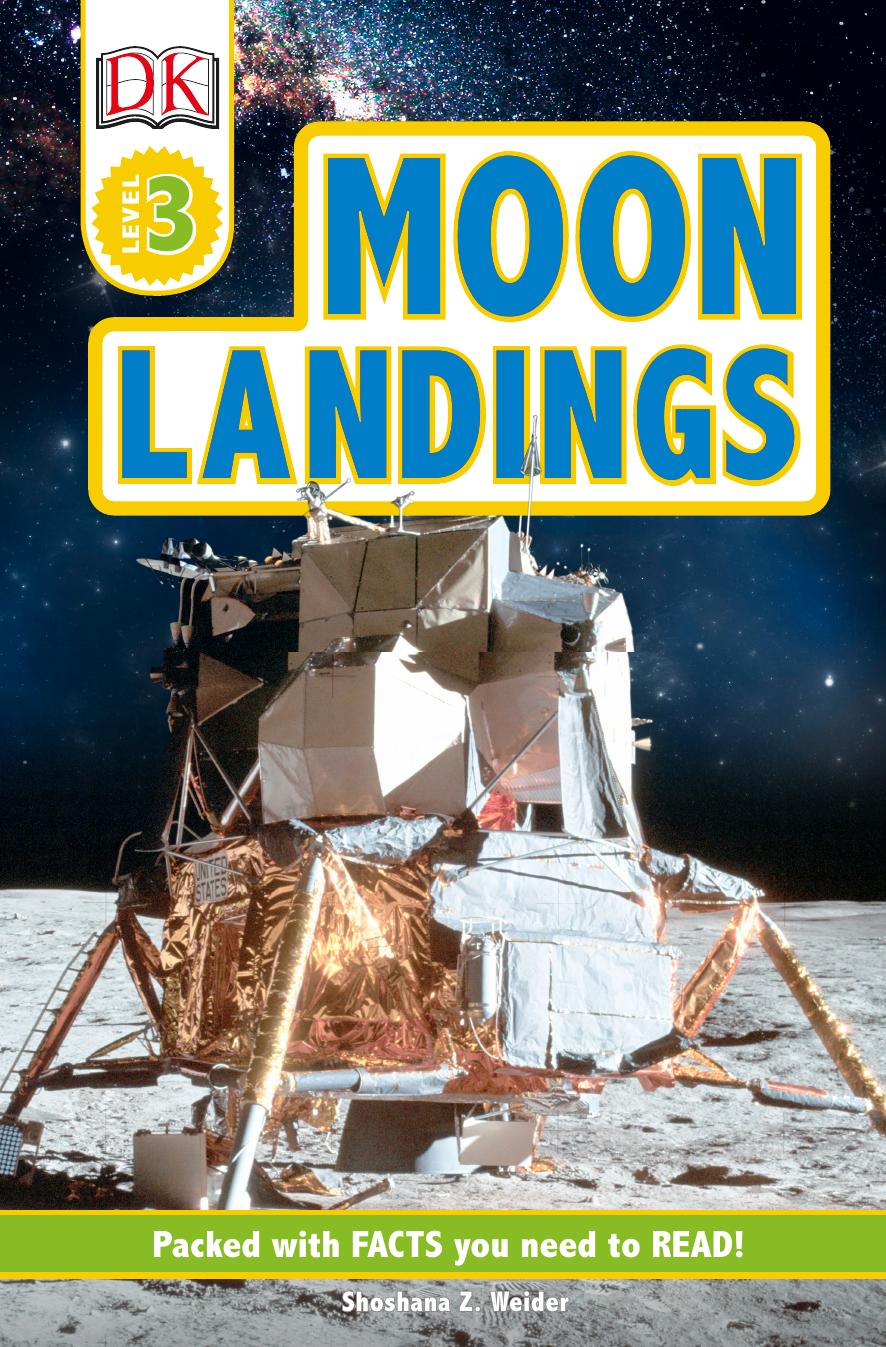 Moon Landings by Shoshana Z. Weider