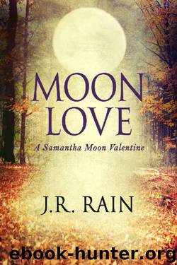 Moon Love: A Short Story (A Samantha Moon Story Book 10) by J.R. Rain