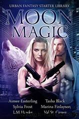 Moon Magic by Aimee Easterling et al