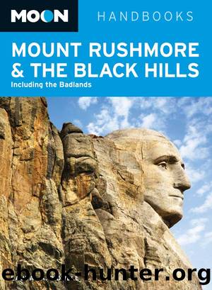 Moon Mount Rushmore & the Black Hills by Laural A. Bidwell