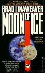 Moon Of Ice by Brad Linaweaver