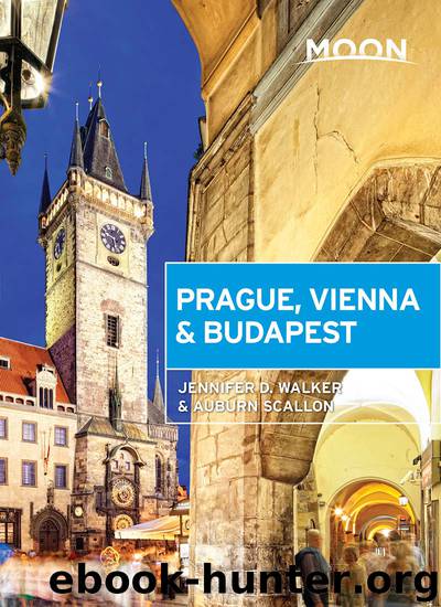 Moon Prague, Vienna & Budapest by Jennifer D. Walker & Auburn Scallon