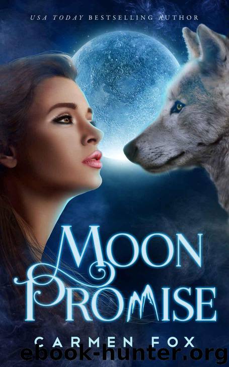 Moon Promise (The Wild Pack Book 1) by Fox Carmen
