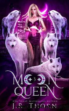 Moon Queen (Crescent Five Book 3) by J.R. Thorn