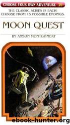 Moon Quest by Montgomery R. A