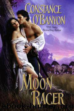Moon Racer (Hunter Family Saga; Half-Moon Ranch 3) by Constance O'Banyon
