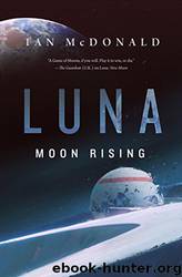 Moon Rising by Ian McDonald