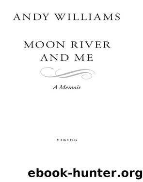 Moon River and Me by Andy Williams