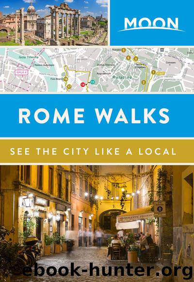 Moon Rome Walks by Moon Travel Guides