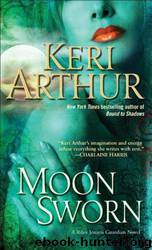 Moon Sworn: A Riley Jenson Guardian Novel by Keri Arthur