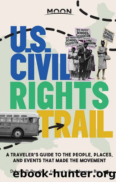 Moon U.S. Civil Rights Trail by Deborah D. Douglas