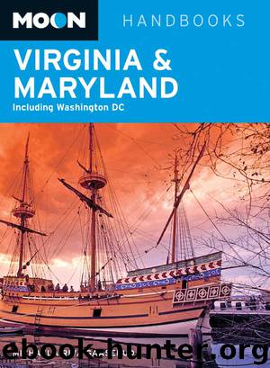 Moon Virginia & Maryland: Including Washington DC (Moon Handbooks) by Gaaserud Michaela Riva