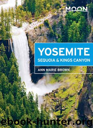 Moon Yosemite, Sequoia & Kings Canyon by Ann Marie Brown
