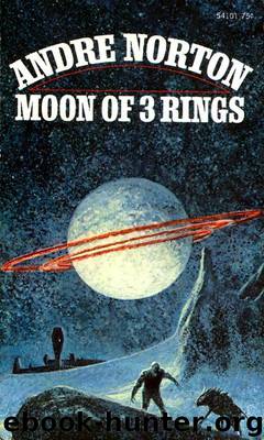 Moon of Three Rings by Andre Norton