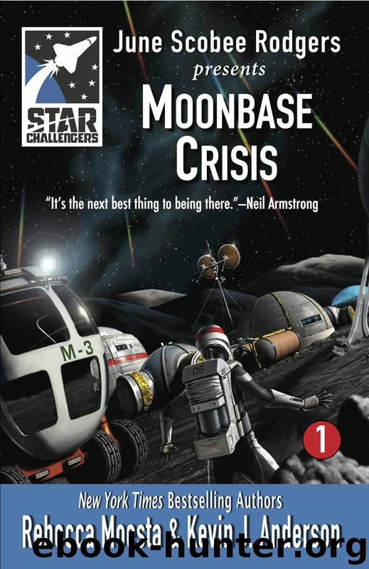 Moonbase Crisis by Kevin J. Anderson & Rebecca Moesta