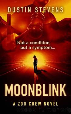 Moonblink: A Zoo Crew Novel by Dustin Stevens