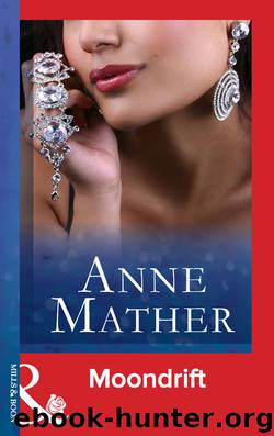 Moondrift by Anne Mather