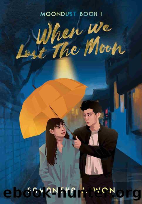 Moondust: When We Lost The Moon by Samantha J. Won