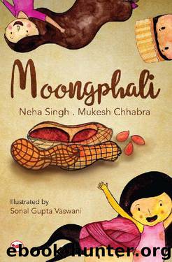 Moongphali by Singh & Chhabra Mukesh Neha