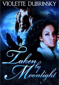 Moonlight 1: Taken by Moonlight