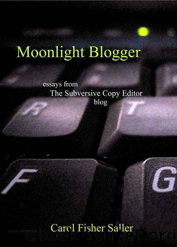 Moonlight Blogger by Carol Fisher Saller