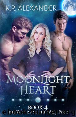 Moonlight Heart: A Reverse Harem Shifter Romance (The Witch and the Wolf Pack Book 4) by K.R. Alexander