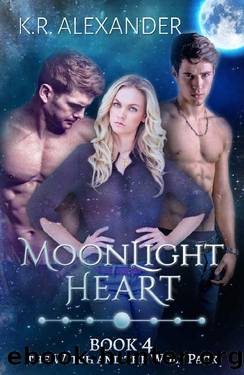 Moonlight Heart_A Reverse Harem Shifter Romance by K. R. Alexander