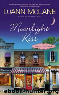Moonlight Kiss by Luann McLane - Cricket Creek 05 - Moonlight Kiss