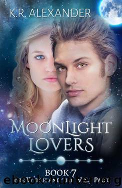 Moonlight Lovers: A Reverse Harem Shifter Romance (The Witch and the Wolf Pack Book 7) by K.R. Alexander