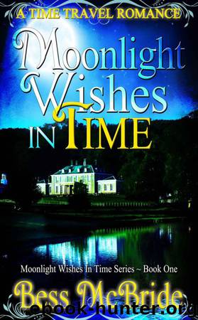 Moonlight Wishes In Time by Bess McBride