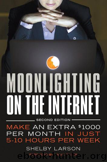 Moonlighting on the Internet by Shelby Larson
