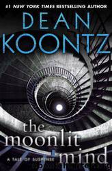 Moonlit Mind by Koontz Dean