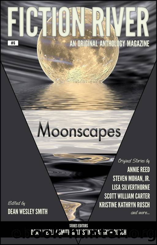 Moonscapes by Dean Wesley Smith & Kristine Kathryn Rusch
