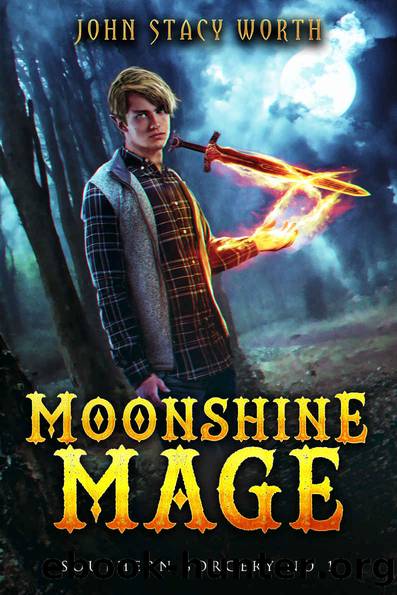 Moonshine Mage by John Stacy Worth